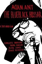 ‎Adam Ant: The Blue Black Hussar (2013) directed by Jack Bond • Reviews ...