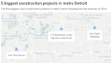 5 biggest metro Detroit road construction projects this summer