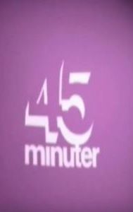 45 minuter