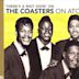 There's a Riot Goin' On: The Coasters on Atco