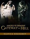 Angels vs Demons: Gateway to Hell | Action, Fantasy