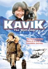 The Courage of Kavik, the Wolf Dog (TV Movie 1980) - IMDb