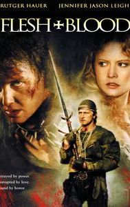 Flesh and Blood (1985 film)