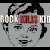 Rock Kills Kid