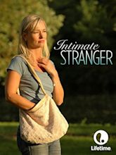 Intimate Stranger (TV Movie 2006) - IMDb