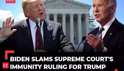 'A king above the law': Biden criticises Supreme Court's verdict on former President Trump immunity