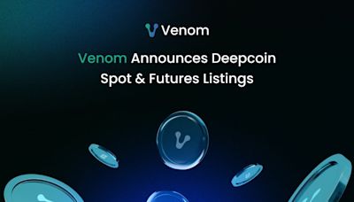 Venom Announces Deepcoin Spot & Futures Listings