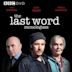 The Last Word Monologues