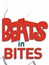 Beats in Bites