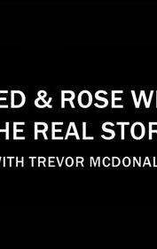 Fred & Rose West the Real Story with Trevor McDonald