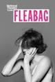 National Theatre Live: Fleabag