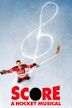 Score: A Hockey Musical