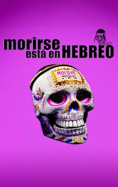 Morirse está en hebreo