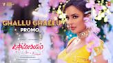 Usha Parinayam | Song Promo - Ghallu Ghallu