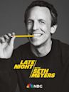 Late Night with Seth Meyers