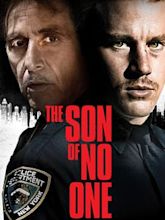 Ein Cop mit dunkler Vergangenheit – The Son of No One