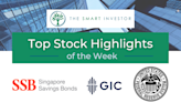 Top Stock Highlights of the Week: Singapore Savings Bonds, GIC’s Results and Inflation Cum Interest Rates