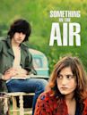 Something in the Air (2011)