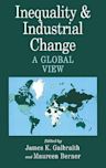 Inequality and Industrial Change: A Global View