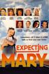 Expecting Mary