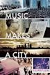 Music Makes a City