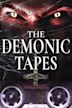 The Demonic Tapes