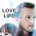 Love Life – Liebe trifft Leben