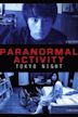 Paranormal Activity – Tokyo Night