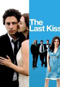 The Last Kiss