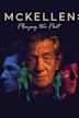 McKellen: Playing the Part