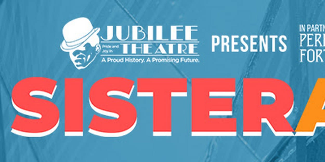 Jubilee Theatre And Performing Arts Fort Worth To Present Divine Musical Smash SISTER ACT Beginning This Week