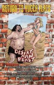 Return to Yucca Flats: Desert Man-Beast