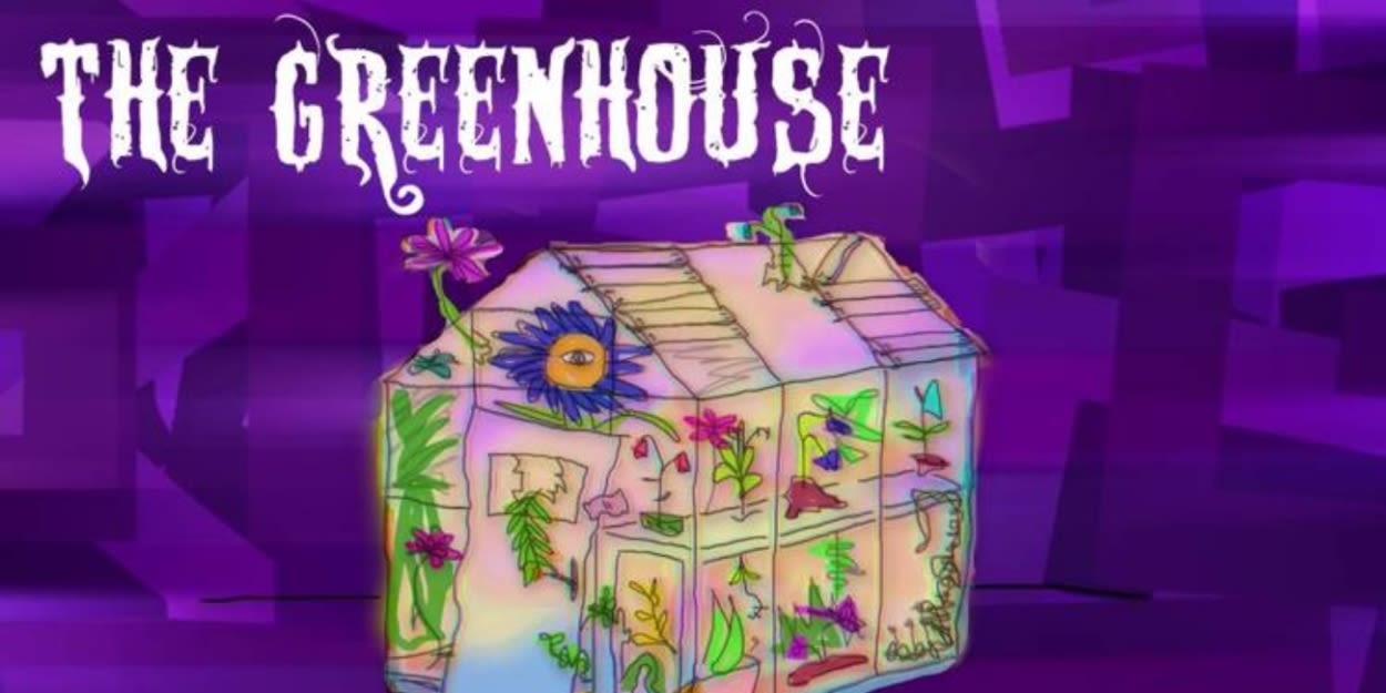 Review: THE GREENHOUSE at The Southern Theater