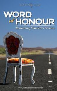 Word of Honour: Reclaiming Mandela's Promise