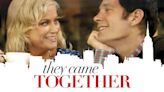 They Came Together Streaming: Watch and Stream Online via Peacock