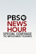 PBS NewsHour Special Coverage: The Impeachment Hearings