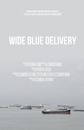 Wide Blue Delivery