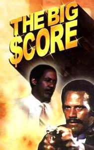 The Big Score (1983 film)