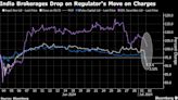 Shares of Indian Brokerages Fall as Watchdog Bars Tiered Transaction Fees