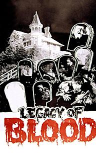 Legacy of Blood