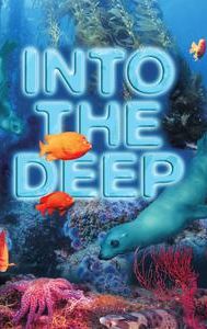 Into the Deep