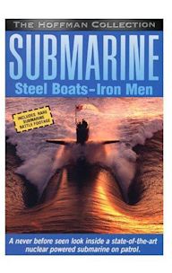 Submarine: Steel Boats, Iron Men