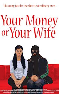 Your Money or Your Wife