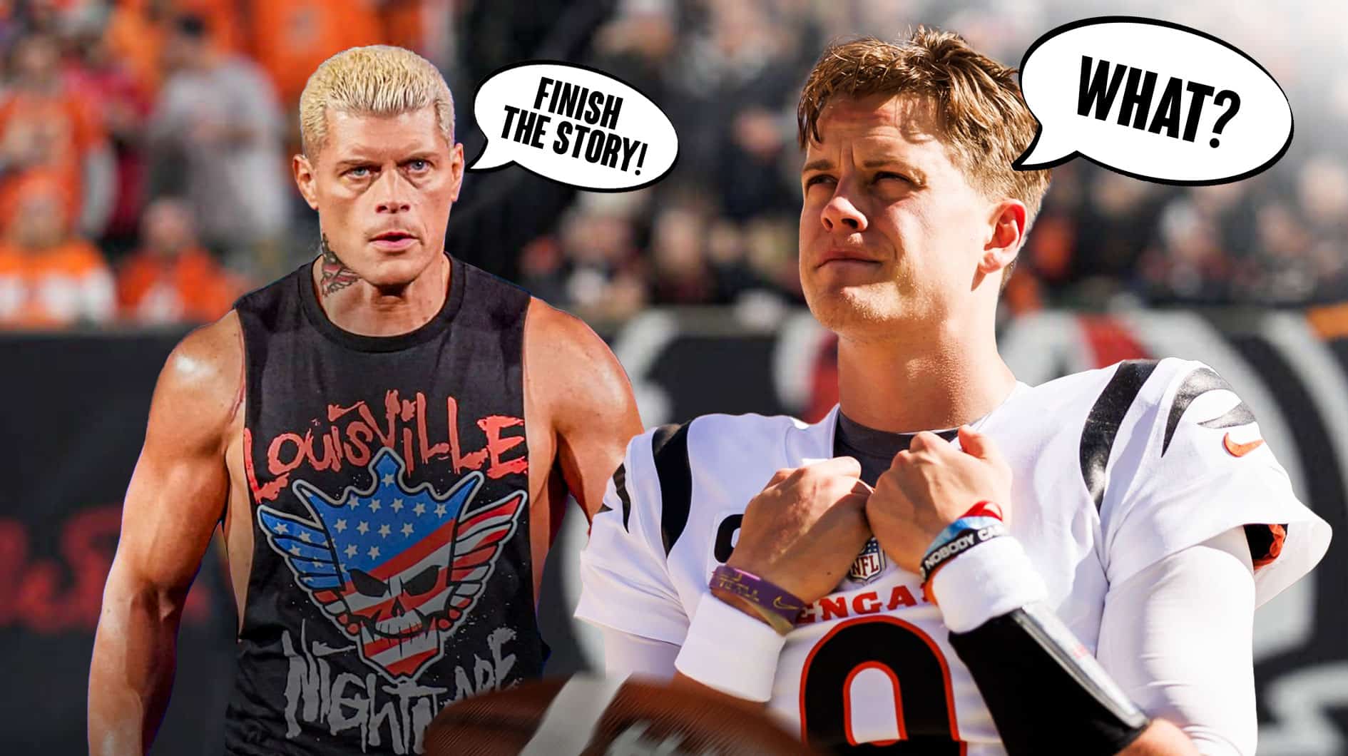 Even Joe Burrow Realizes That Cody Rhodes' 'Finish The Story' Is A Silly Saying