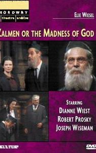 Zalmen: or, the Madness of God