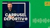Carrusel Deportivo a las 00:30 | Las posibilidades de España contra Alemania en los cuartos y las dudas en Inglaterra | Audio | Cadena SER