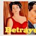 Betrayed (1954 film)