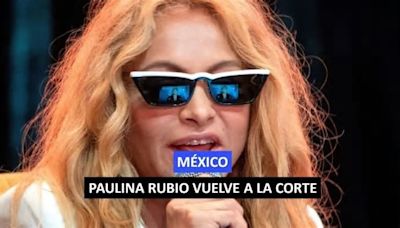 Paulina Rubio volvió a la Corte por culpa de su ex: ¿podría ir a juicio?