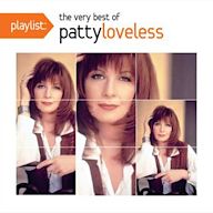 Playlist: The Very Best of Patty Loveless