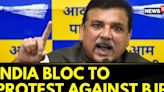 AAP MP Sanjay Singh Said That, 'INDIA Bloc Will Protest In The Parliament Against The BJP' | News18 - News18